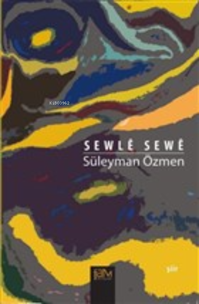 Sewle Sewe + CD - Süleyman Özmen | Yeni ve İkinci El Ucuz Kitabın Adre