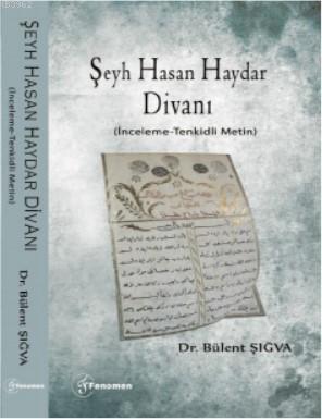 Şeyh Hasan Haydar Divanı - Bülent Şığva | Yeni ve İkinci El Ucuz Kitab