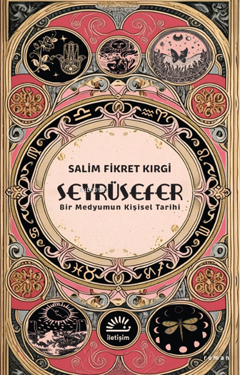 Seyrüsefer ;Bir Medyumun Kişisel Tarihi - Salim Fikret Kırgi | Yeni ve