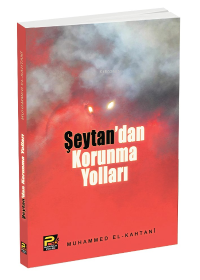 Şeytan'dan Korunma Yolları - Kazle Binti Muhammed el-Kahtani | Yeni ve