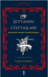 Şeytanın Gözyaşları - Yakup Emrah | Yeni ve İkinci El Ucuz Kitabın Adr