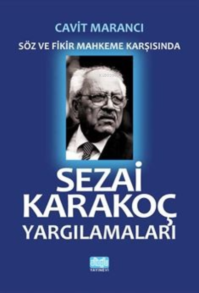 Sezai Karakoç Yargılamaları - Cavit Marancı | Yeni ve İkinci El Ucuz K