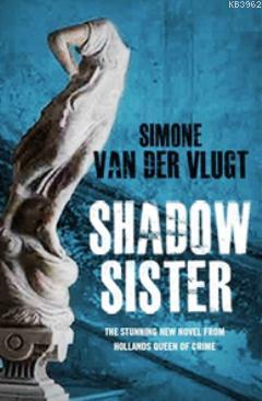 Shadow Sister - Simone Van Der Vlugt | Yeni ve İkinci El Ucuz Kitabın 