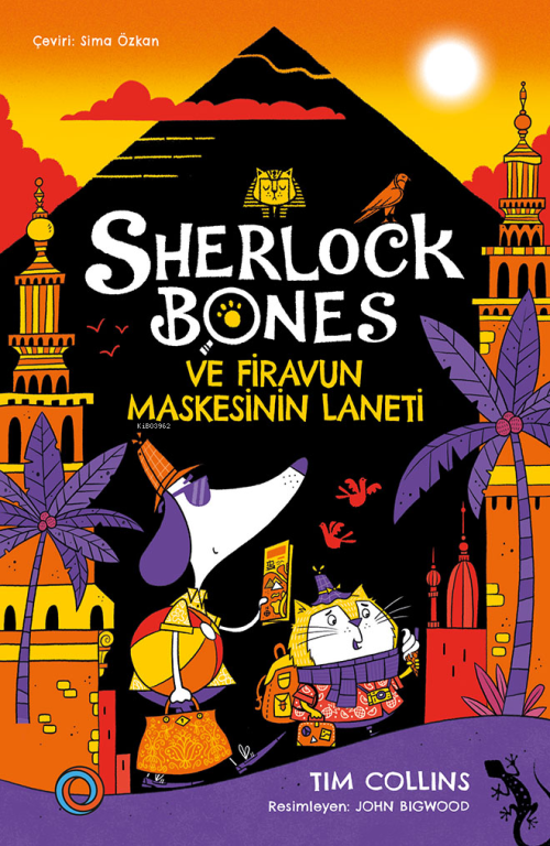 Sherlock Bones ve Firavun Maskesinin Laneti - Tim Collins | Yeni ve İk