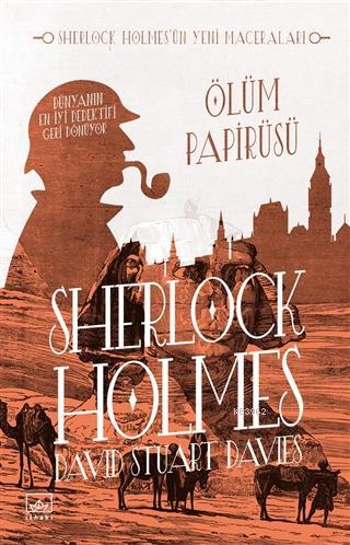 Sherlock Holmes: Ölüm Papirüsü - David Stuart Davies | Yeni ve İkinci 