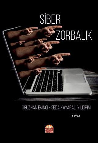 Siber Zorbalık - Oğuzhan Ekinci | Yeni ve İkinci El Ucuz Kitabın Adres