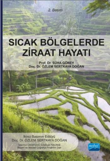 Sıcak Bölgelerde Ziraat Hayatı - Süha Göney Özlem Sertkaya Doğan Süha 