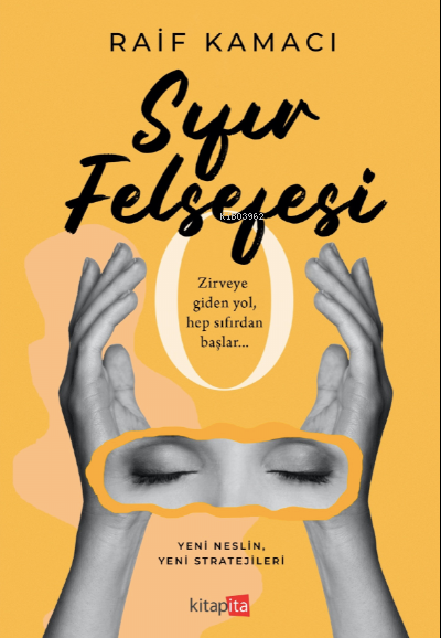 Sıfır Felsefesi - Raif Kamacı | Yeni ve İkinci El Ucuz Kitabın Adresi