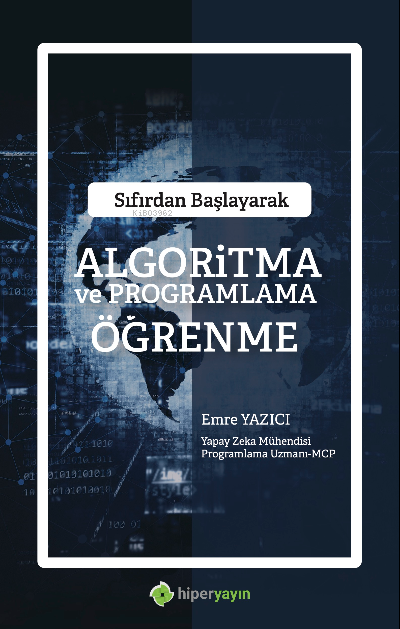 Sıfırdan Başlayarak Algoritma ve Programlama Öğrenme - Emre Yazısı | Y