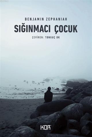 Sığınmacı Çocuk - Benjamin Zephaniah | Yeni ve İkinci El Ucuz Kitabın 