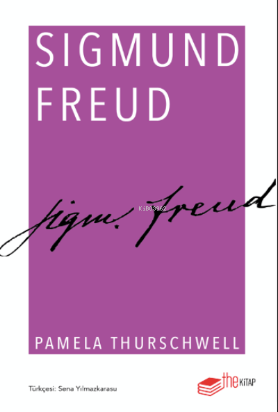 Sigmund Freud - Pamela Thurschwell | Yeni ve İkinci El Ucuz Kitabın Ad