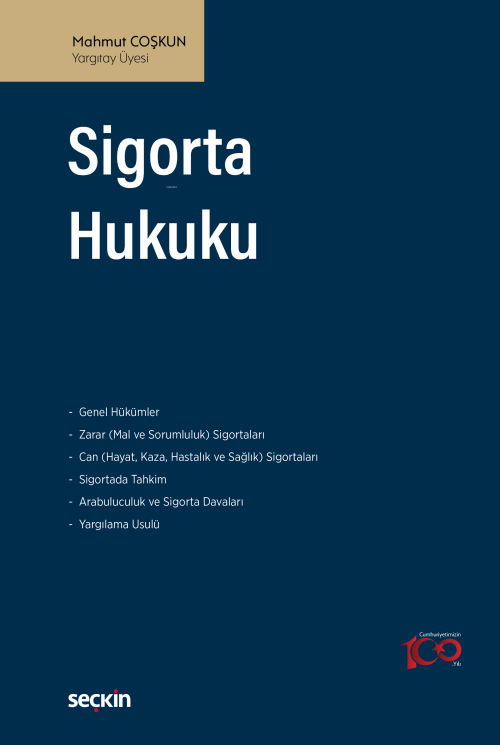 Sigorta Hukuku - Mahmut Coşkun | Yeni ve İkinci El Ucuz Kitabın Adresi