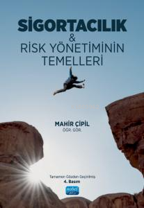 Sigortacılık & Risk Yönetiminin Temelleri - Mahir Çipil | Yeni ve İkin