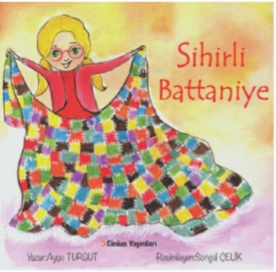 Sihirli Battaniye - Ayşe Turgut | Yeni ve İkinci El Ucuz Kitabın Adres