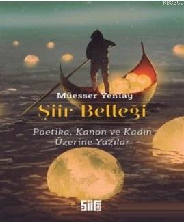 Şiir Belleği - Müesser Yeniay | Yeni ve İkinci El Ucuz Kitabın Adresi