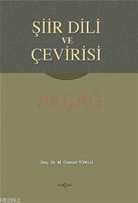 Şiir Dili ve Çevirisi - Osman Toklu | Yeni ve İkinci El Ucuz Kitabın A