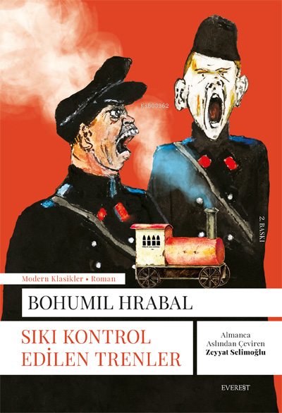 Sıkı Kontrol Edilen Trenler - Bohumil Hrabal | Yeni ve İkinci El Ucuz 