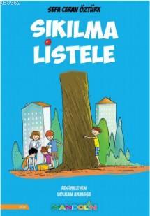 Sıkılma Listele - Sefa Ceran Öztürk | Yeni ve İkinci El Ucuz Kitabın A