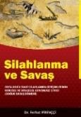 Silahlanma ve Savaş - Ferhat Pirinçci | Yeni ve İkinci El Ucuz Kitabın