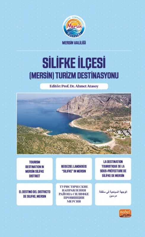 Silifke İlçesi (Mersin) Turizm Destinasyonu - Ahmet Atasoy | Yeni ve İ