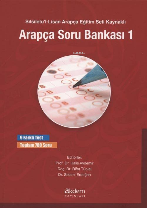 Silsiletü'l-Lisan Arapça Eğitim Seti Kaynaklı Arapça Soru Bankası 1 - 