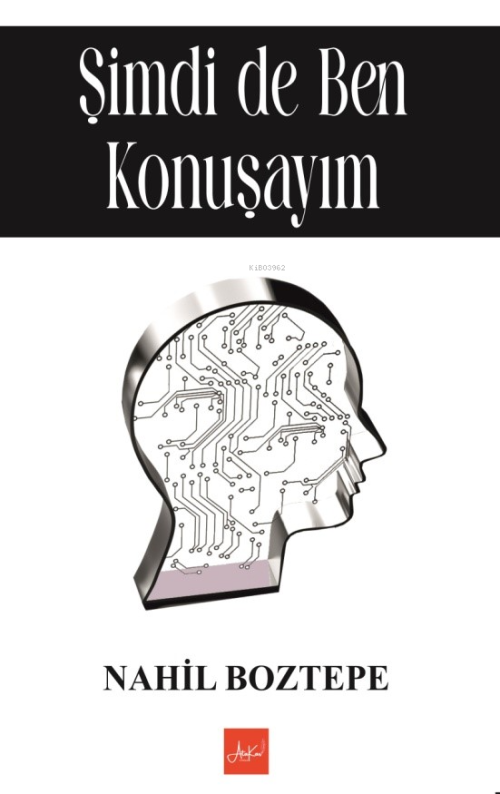 Şimdi de Ben Konuşayım - Nahil Boztepe | Yeni ve İkinci El Ucuz Kita