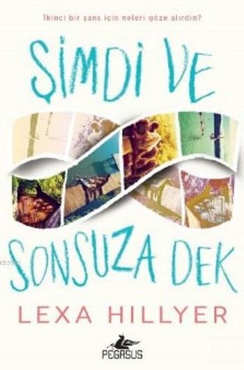 Şimdi ve Sonsuza Dek - Lexa Hillyer- | Yeni ve İkinci El Ucuz Kitabın 