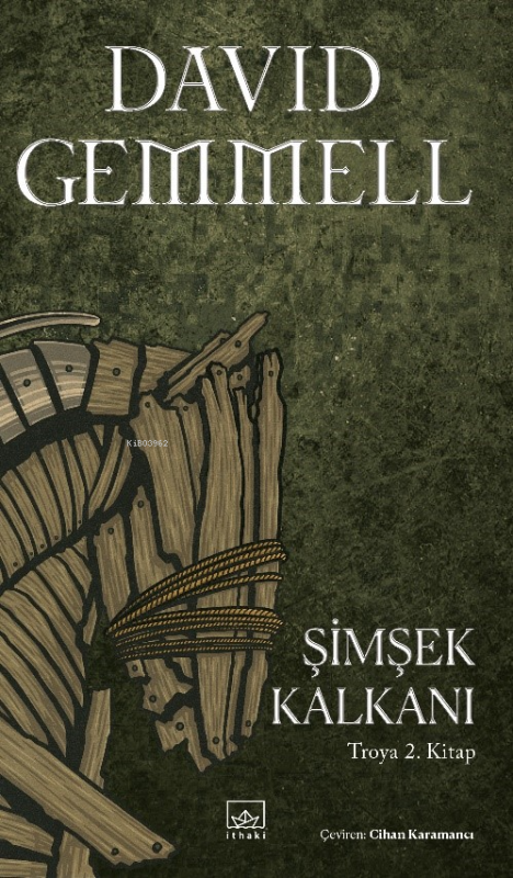 Şimşek Kalkanı - Troya 2. Kitap - David Gemmell | Yeni ve İkinci El Uc