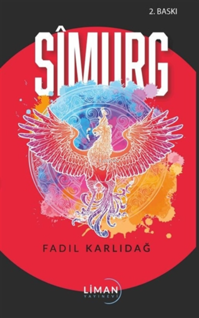 Simurg - Fadıl Karlıdağ | Yeni ve İkinci El Ucuz Kitabın Adresi