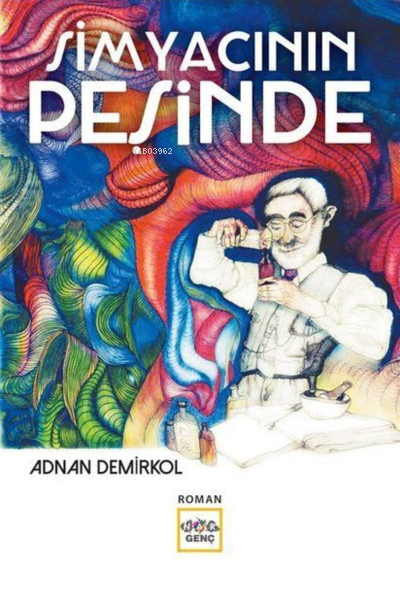 Simyacının Peşinde - Adnan Demirkol | Yeni ve İkinci El Ucuz Kitabın A