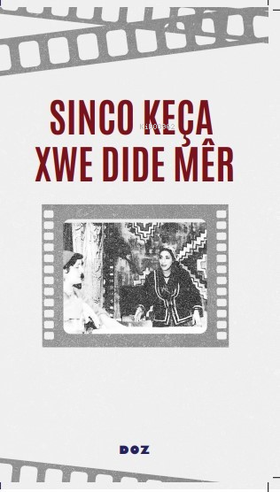 Sinco Keça Xwe Dide Mêr - Eskere Boyik | Yeni ve İkinci El Ucuz Kitabı