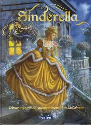 Sinderella - Ruth Sanderson | Yeni ve İkinci El Ucuz Kitabın Adresi