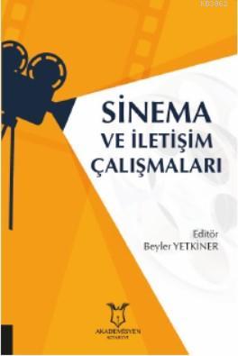 Sinema ve İletişim Çalışmaları - Beyler Yetkiner | Yeni ve İkinci El U