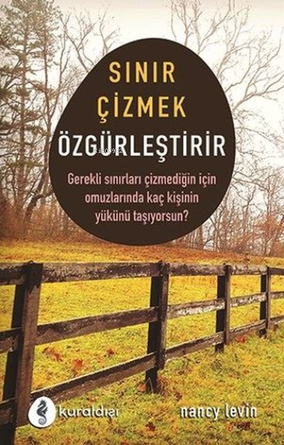 Sınır Çizmek Özgürleştirir - Nancy Levin | Yeni ve İkinci El Ucuz Kita