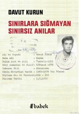 Sınırlara Sığmayan Sınırsız Anılar - Davut Kurun | Yeni ve İkinci El U