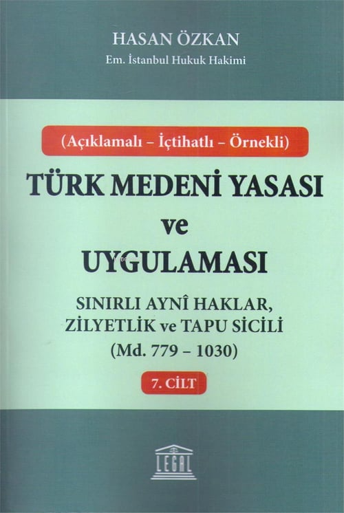 Sınırlı Ayni Haklar, Zilyetlik ve Tapu Sicili - Hasan Özkan | Yeni ve 