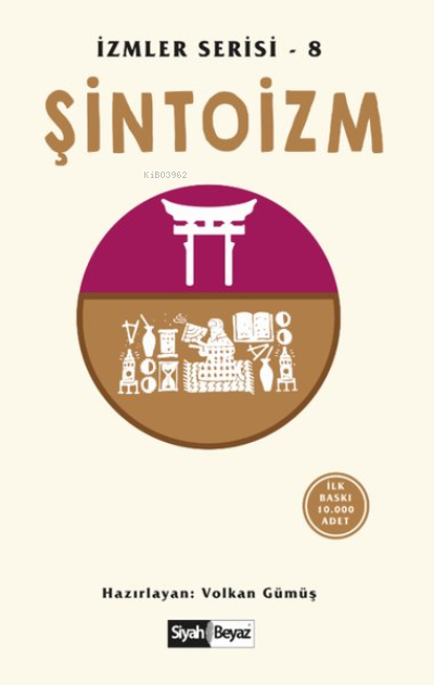 Şintoizm - Volkan Gümüş | Yeni ve İkinci El Ucuz Kitabın Adresi