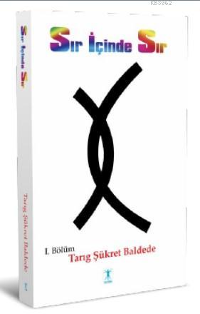 Sır İçinde Sır - Tarıg Şükret Baldede | Yeni ve İkinci El Ucuz Kitabın