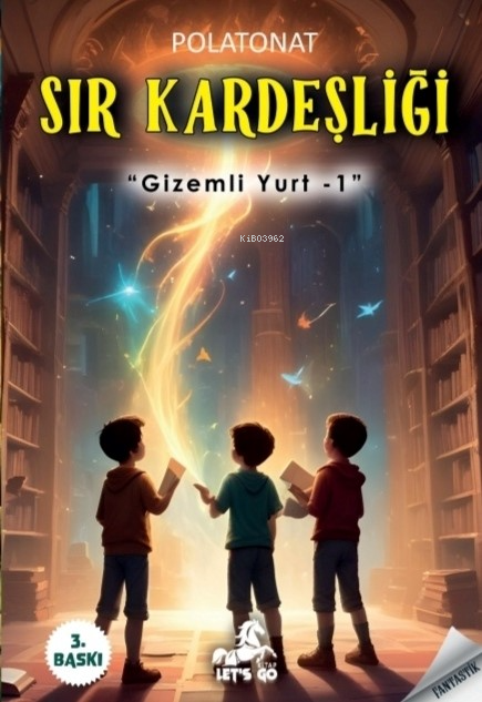 Sır Kardeşliği;-Gizemli Yurt 1- - Polat Onat | Yeni ve İkinci El Ucuz 