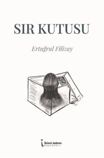 Sır Kutusu - Ertuğrul Filizay | Yeni ve İkinci El Ucuz Kitabın Adresi