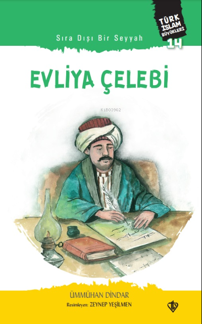 Sıra Dışı Bir Seyyah Evliya Çelebi - Ümmühan Dindar | Yeni ve İkinci E