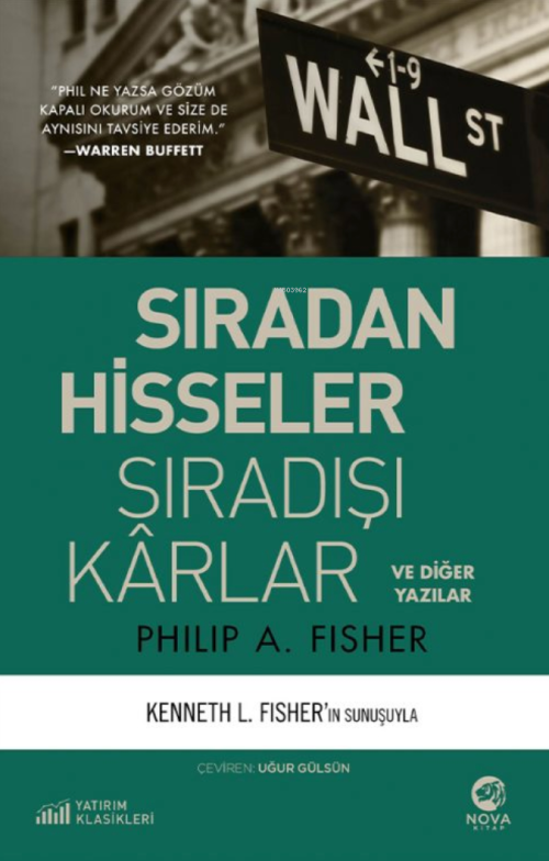 Sıradan Hisseler Sıradışı Kârlar - Philip A. Fisher | Yeni ve İkinci E