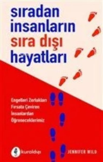 Sıradan İnsanların Sıra Dışı Hayatları - Jennifer Wild | Yeni ve İkinc