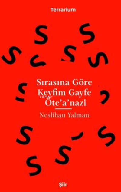 Sırasına Göre Keyfim Gayfe Ötea'nazi - Neslihan Yalman | Yeni ve İkinc