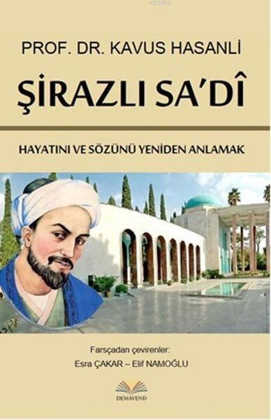 Şirazlı Sa'di - Kavus Hasanli | Yeni ve İkinci El Ucuz Kitabın Adresi