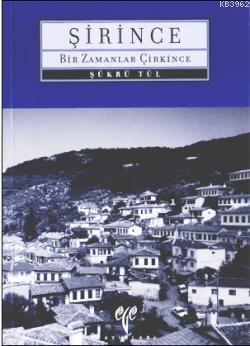 Şirince - Şükrü Tül | Yeni ve İkinci El Ucuz Kitabın Adresi