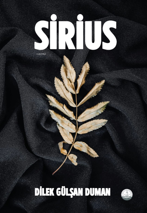 Sirius - Dilek Gülşan Duman | Yeni ve İkinci El Ucuz Kitabın Adresi