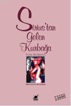 Sirius'tan Gelen Kurbağa - Tom Robbins | Yeni ve İkinci El Ucuz Kitabı