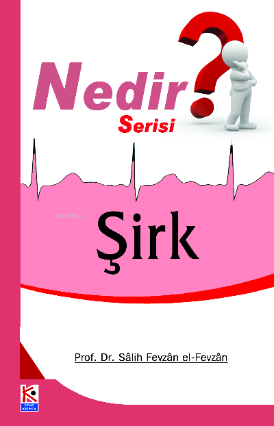 Şirk (Nedir Serisi) - Salih Fevzan el-Fevzan | Yeni ve İkinci El Ucuz 