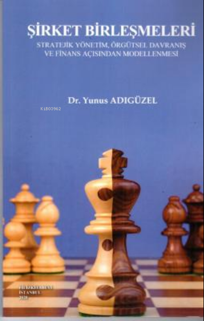 Şirket Birleşmeleri - Yunus Adıgüzel | Yeni ve İkinci El Ucuz Kitabın 